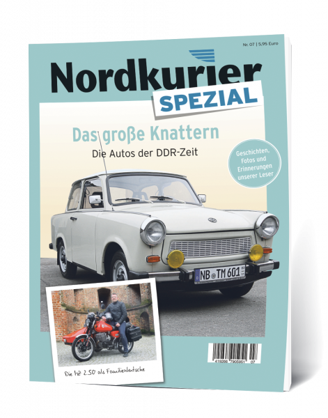 Nordkurier Spezial Nr. 7: Das große Knattern: Die Autos der DDR-Zeit
